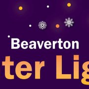 City of Beaverton Winter Lights and Tree Lighting Event